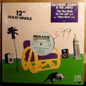 Southside Johnny & The Jukes - Get Your Body On The Job / Slow Burn FLAC