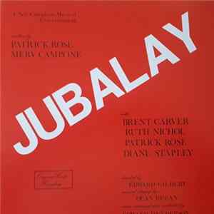 "Jubalay" Original Cast - Jubalay (Original Cast Recording) FLAC
