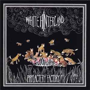 White Hinterland - Phylactery Factory FLAC