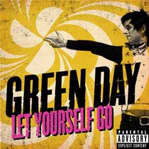Green Day - Let Yourself Go FLAC