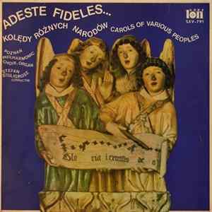 Chór Chłopięco-Męski Państwowej Filharmonii W Poznaniu - Adeste Fideles... - Kolędy Różnych Narodów (Carols Of Various Peoples) FLAC
