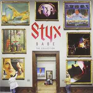 Styx - Babe The Collection FLAC