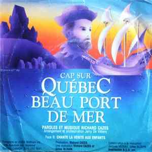 Richard Cazes - Cap Sur Quebec Beau Port De Mer FLAC