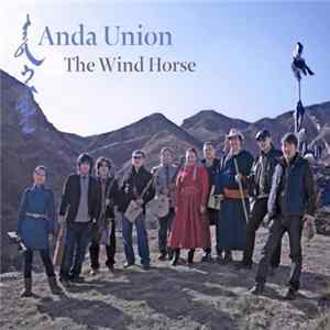 Anda Union - The Wind Horse FLAC