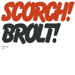 Scorch Trio - Brolt FLAC