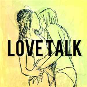 Love Talk - What Is FLAC