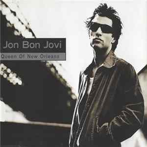 Jon Bon Jovi - Queen Of New Orleans FLAC