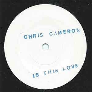 Chris Cameron - Is This Love FLAC