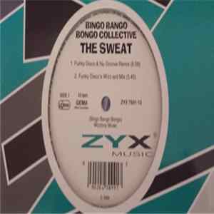 Bingo Bango Bongo Collective - The Sweat FLAC