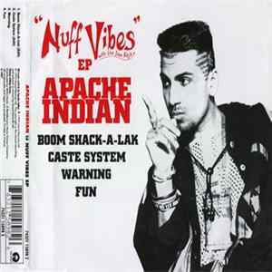 Apache Indian - Nuff Vibes EP FLAC
