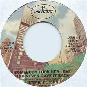 Jimmie Peters - Somebody Took Her Love (And Never Gave It Back) FLAC