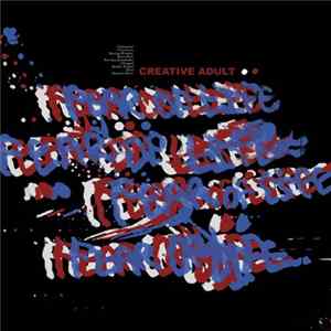 Creative Adult - Fear Of Life FLAC
