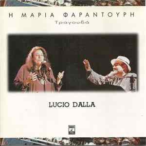 Μαρία Φαραντούρη - Τραγουδά Lucio Dalla FLAC
