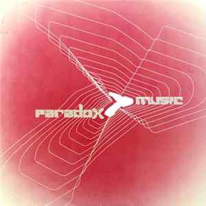 Paradox - Hologram / Breakdown FLAC