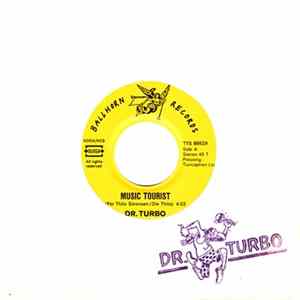 Dr. Turbo - Music Tourist / I'm A Stranger FLAC