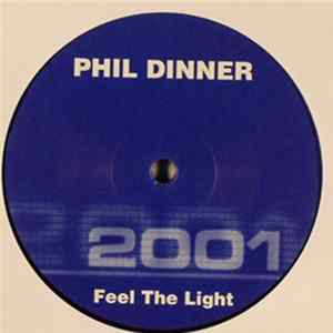 Phil Dinner - Feel The Light FLAC