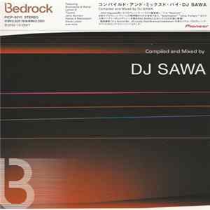 DJ Sawa - Bedrock FLAC