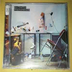 Air Traffic - Fractured Life FLAC