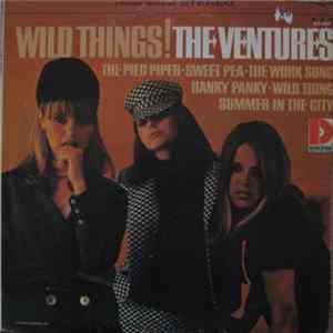 The Ventures - Wild Things! FLAC