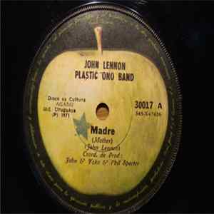 John Lennon, Plastic Ono Band - Madre = Mother FLAC
