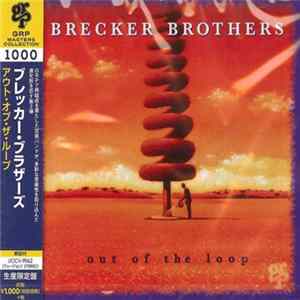 The Brecker Brothers - Out Of The Loop FLAC