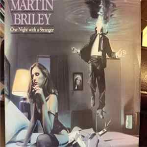Martin Briley - One Night With A Stranger FLAC