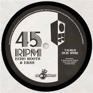 Echo Roots & Ekss - Taurus / Chosen Few FLAC