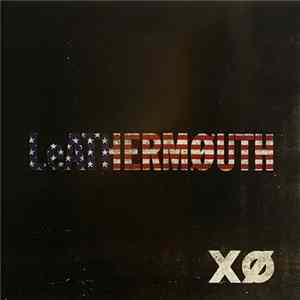 Leathermouth - XO FLAC