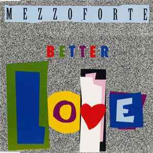 Mezzoforte - Better Love FLAC
