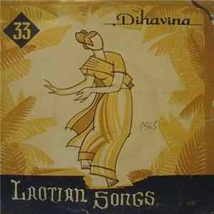 The Light Musical Ensemble Of The Voice Of Vietnam, The Light Musical Ensemble And The Girl's Vocal Group Of The Central People's Artistic Group - Laotian Songs FLAC