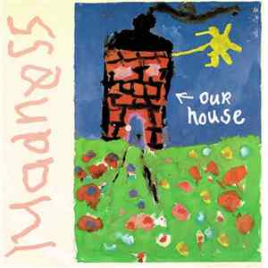 Madness - Our House FLAC