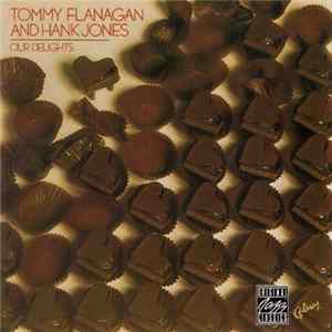 Tommy Flanagan And Hank Jones - Our Delights FLAC