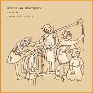 Meridian Brothers - Devoción (Works 2005 - 2011) FLAC