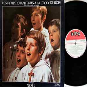Les Petits Chanteurs A La Croix De Bois - Les Petits Chanteurs à La Croix De Bois Chantent Noël FLAC