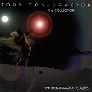 Tony Conjugacion - The Collection FLAC