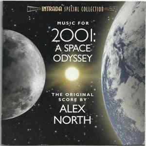 Alex North - Music For 2001: A Space Odyssey (The Original Score) FLAC
