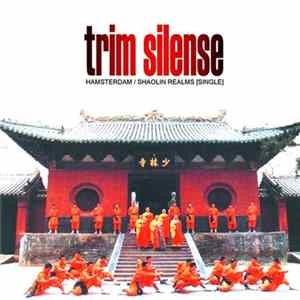 Trim Silence - Hamsterdam - Shaolin Realms FLAC