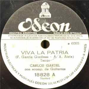 Carlos Gardel - Viva La Patria / El Sol Del 25 FLAC