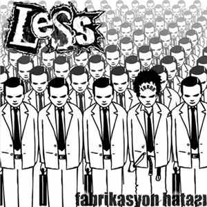 Less - Fabrikasyon Hatası FLAC