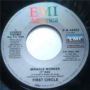 First Circle - Miracle Worker (7`` Edit) FLAC