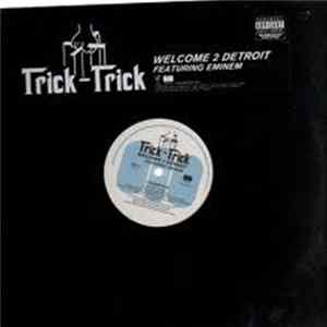 Trick-Trick - Welcome 2 Detroit FLAC