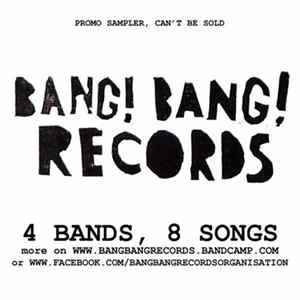 Various - Bang! Bang! Records - 4 Bands, 8 Songs FLAC