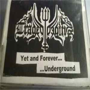 Tragedy Begins - Yet and Forever... ...Underground FLAC