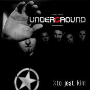 Underground - Kto Jest Kim FLAC