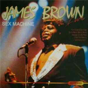 James Brown - Sex Machine - Live FLAC