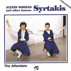 The Athenians - Alexis Sorbas And Other Famous Syrtakis FLAC