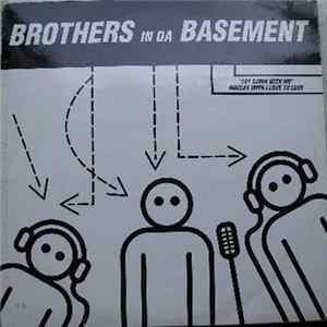 Brothers In Da Basement - Get Down With Me, Medley With I Love To Love FLAC
