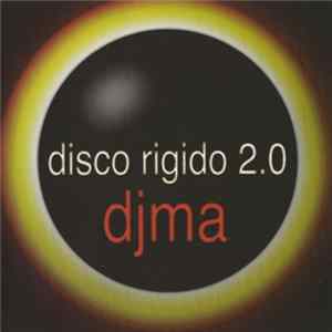 DJMA - Disco Rigido 2.0 FLAC