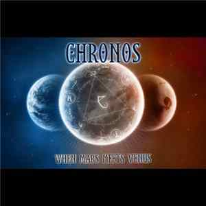 Chronos - When Mars Meets Venus (Part 1: Mars) FLAC