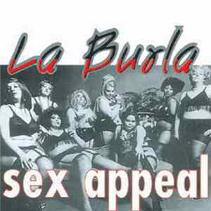 La Burla - Sex Appeal FLAC